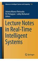 Lecture Notes in Real-Time Intelligent Systems