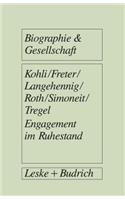 Engagement Im Ruhestand: Rentner Zwischen Erwerb, Ehrenamt Und Hobby