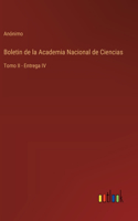 Boletin de la Academia Nacional de Ciencias: Tomo II - Entrega IV
