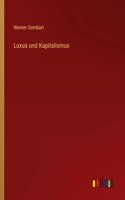 Luxus und Kapitalismus