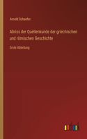 Abriss der Quellenkunde der griechischen und römischen Geschichte
