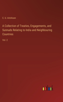 Collection of Treaties, Engagements, and Sunnuds Relating to India and Neighbouring Countries