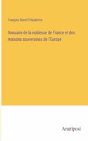 Annuaire de la noblesse de France et des maisons souveraines de l'Europe