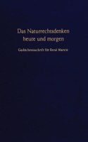 Das Naturrechtsdenken Heute Und Morgen