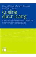 Qualität durch Dialog