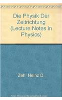Die Physik Der Zeitrichtung