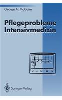 Pflegeprobleme Intensivmedizin