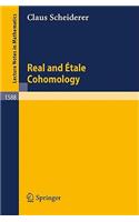 Real and Etale Cohomology