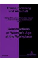 Constructions of Women’s Age at the Workplace