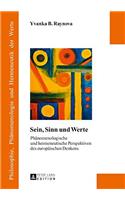 Sein, Sinn und Werte