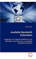 Available Bandwith Estimation