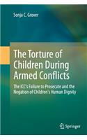 Torture of Children During Armed Conflicts