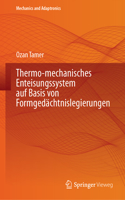 Thermo-mechanisches Enteisungssystem auf Basis von Formgedächtnislegierungen: (Mechanics and Adaptronics)
