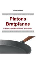 Platons Bratpfanne