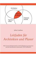 Leitfaden für Architekten und Planer: Führung und Koordination von Bauprojekten