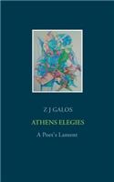 Athens Elegies: A Poet's Lament