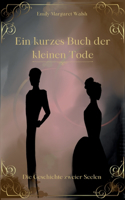 kurzes Buch der kleinen Tode