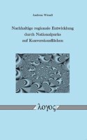 Nachhaltige Regionale Entwicklung Durch Nationalparks Auf Konversionsflachen