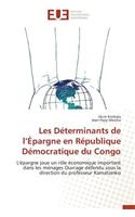 Les déterminants de l épargne en république démocratique du congo