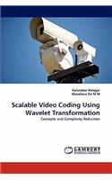 Scalable Video Coding Using Wavelet Transformation