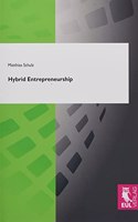 Hybrid Entrepreneurship