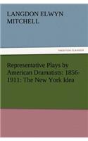 Representative Plays by American Dramatists
