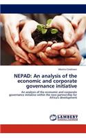 Nepad: An analysis of the economic and corporate governance initiative