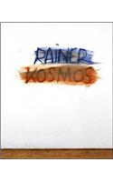 Arnulf Rainer: Rainer Kosmos