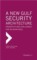 A New Gulf Security Architecture