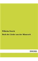 Buch der Lieder aus der Minnezeit