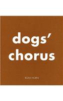 Roni Horn: Dogs' Chorus