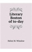 Literary Boston of To-Day