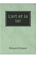 L'Art Et La Loi