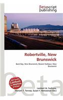 Robertville, New Brunswick: (English)