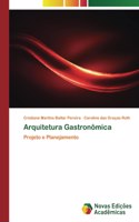 Arquitetura Gastronômica