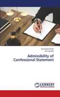 Admissibility of Confessional Statement