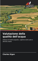 Valutazione della qualità dell'acqua