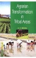 Agrarian Transformation in Tribal Areas