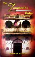 The zamindar's bahu: The saga of a daughter-in-law in feudal India