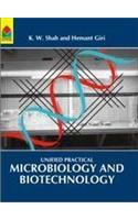 Unified Practical Microbiology And Biotechnology