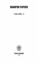 Manipur Papers Volume 1 ISBN: 978-81-973013-6-0 Â© Taragi Cheishu Year 2024