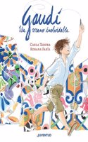 Gaudi, un verano inolvidable