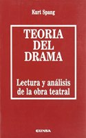 Teoria del drama: lectura y analisis de la obra teatral (Publicaciones de los departamentos de literatura espan~ola) (Spanish Edition)