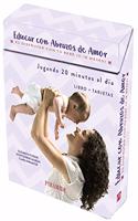 Educar con abrazos de amor: Es disfrutar con tu bebe. De 0 a 18 meses (Guias Para Padres Y Madres) (Spanish Edition)