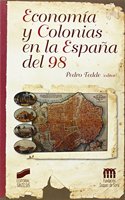 Economia y Colonias En La Espaa del 98