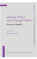 Ideology, Politics and Language Policies