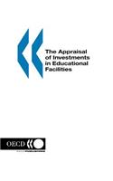 The Appraisal of Investments in Educational Facilities