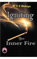 Igniting your Inner Fire