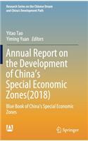 Annual Report on the Development of China's Special Economic Zones(2018)