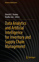 Data Analytics and Artificial Intelligence for Inventory and Supply Chain Management